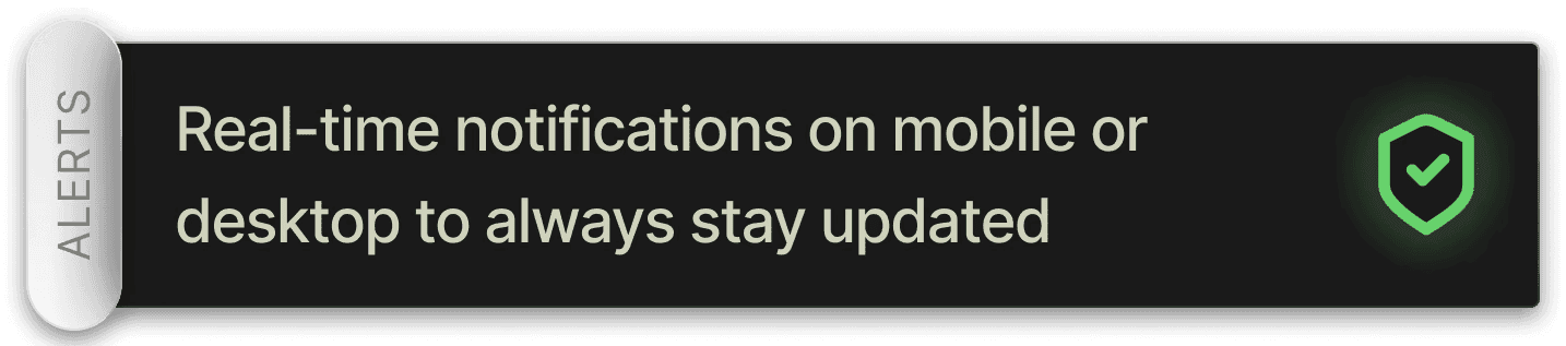 Start receiving real-time safety alerts
